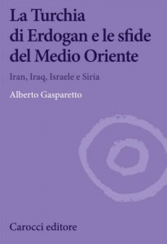 La Turchia di Erdogan e le sfide nel Medio Oriente